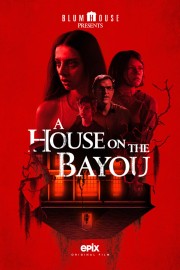 watch A House on the Bayou free online