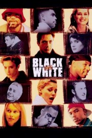 watch Black and White free online