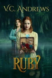 watch V.C. Andrews' Ruby free online