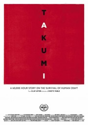 watch Takumi - A 60,000 hour story on the survival of human craft. free online