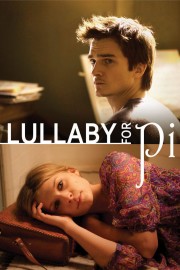 watch Lullaby for Pi free online