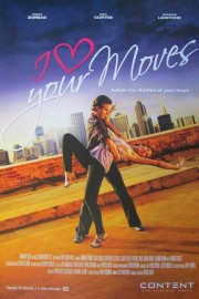 watch I Love Your Moves free online