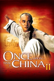 watch Once Upon a Time in China II free online