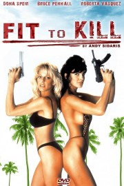 watch Fit to Kill free online