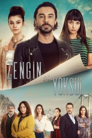 watch Zengin ve Yoksul free online