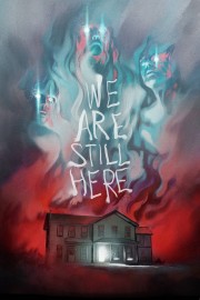 watch We Are Still Here free online