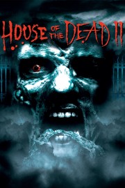 watch House of the Dead 2 free online