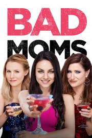 watch Bad Moms free online