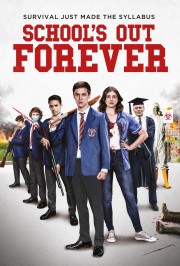 watch School's Out Forever free online