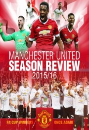 watch Manchester United Season Review 2015-2016 free online