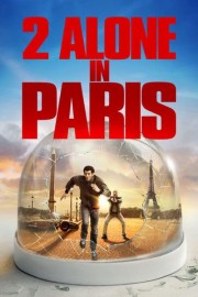 watch 2 Alone in Paris free online