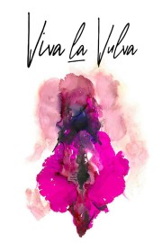 watch Viva la Vulva free online