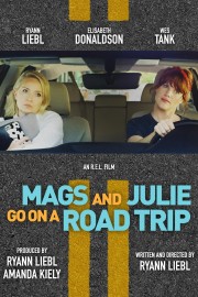 watch Mags and Julie Go on a Road Trip free online