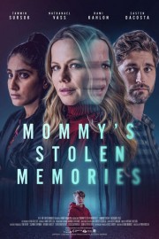 watch Mommy's Stolen Memories free online