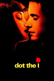 watch Dot the I free online