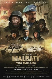 watch Malbatt: Misi Bakara free online