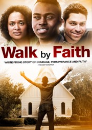 watch Walk By Faith free online