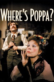 watch Where’s Poppa? free online