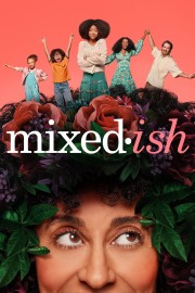 watch mixed-ish free online