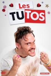 watch Les Tutos free online