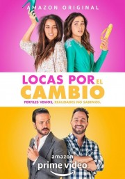 watch Locas por el Cambio free online