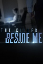 watch The Killer Beside Me free online