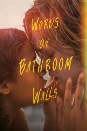 watch Words on Bathroom Walls free online