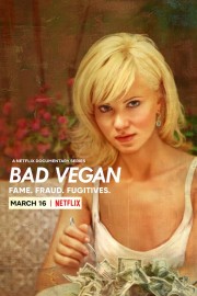 watch Bad Vegan: Fame. Fraud. Fugitives. free online