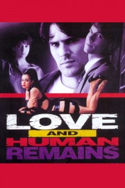 watch Love & Human Remains free online