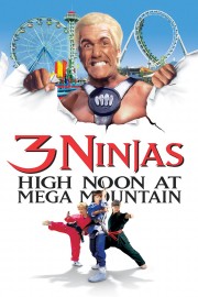 watch 3 Ninjas: High Noon at Mega Mountain free online