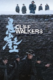 watch Cliff Walkers free online