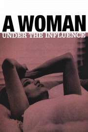 watch A Woman Under the Influence free online