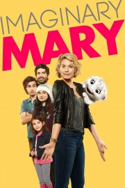 watch Imaginary Mary free online