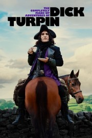 watch The Completely Made-Up Adventures of Dick Turpin free online