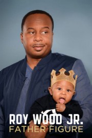 watch Roy Wood Jr.: Father Figure free online