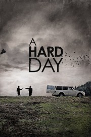 watch A Hard Day free online