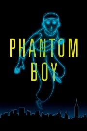 watch Phantom Boy free online