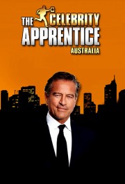 watch The Celebrity Apprentice Australia free online