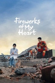 watch Fireworks of My Heart free online