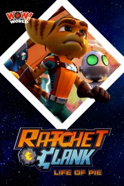 watch Ratchet and Clank - Life of Pie free online