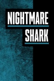 watch Nightmare Shark free online