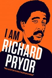 watch I Am Richard Pryor free online