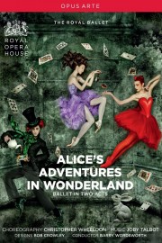 watch Alice's Adventures in Wonderland (Royal Opera House) free online