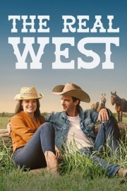 watch The Real West free online