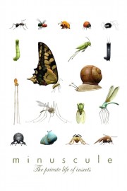 watch Minuscule: The Private Life of Insects free online