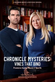 watch Chronicle Mysteries: Vines that Bind free online