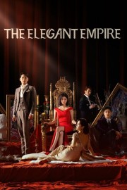 watch The Elegant Empire free online