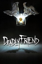 watch Deadly Friend free online