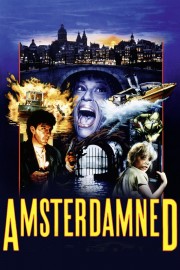 watch Amsterdamned free online