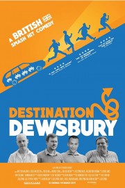 watch Destination: Dewsbury free online